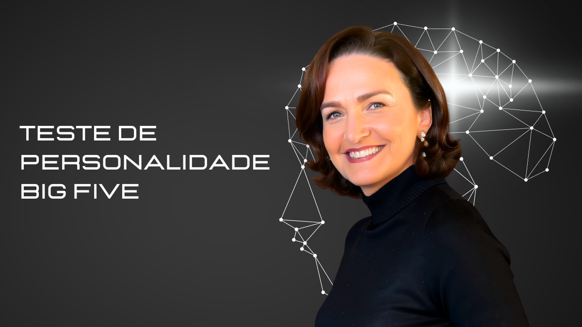 O Teste De Personalidade Big Five Katiane Vieira